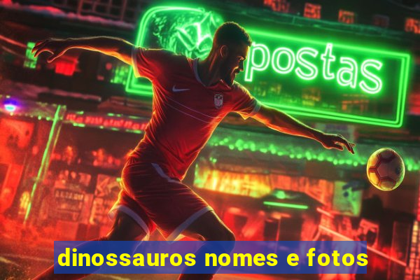 dinossauros nomes e fotos